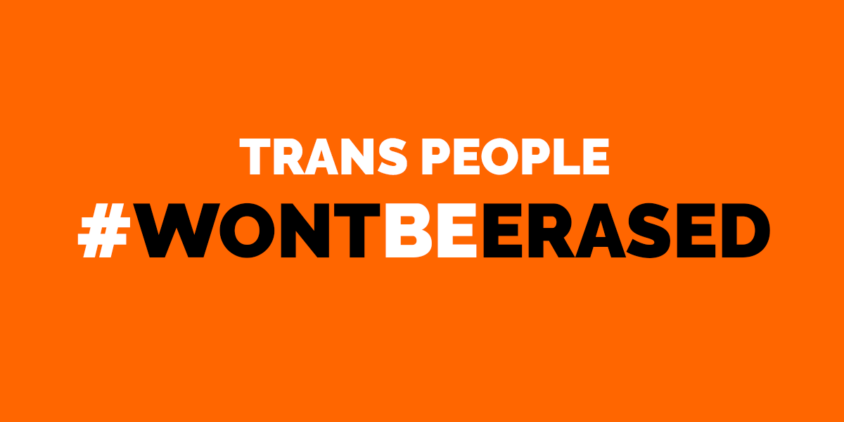Trans People Won't Be Erased
