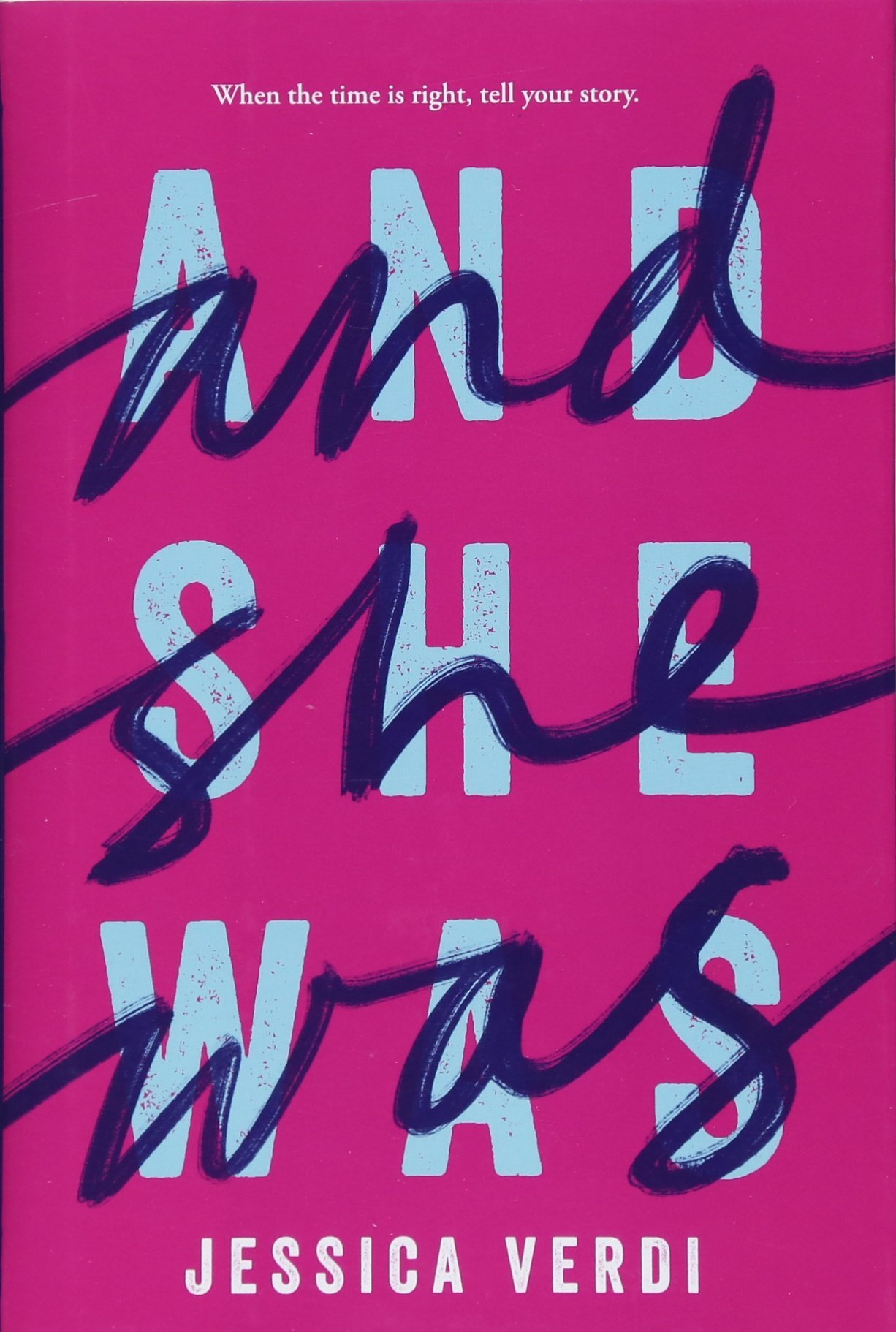 And She Was 