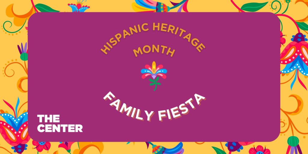 Hispanic Heritage Month Family Fiesta