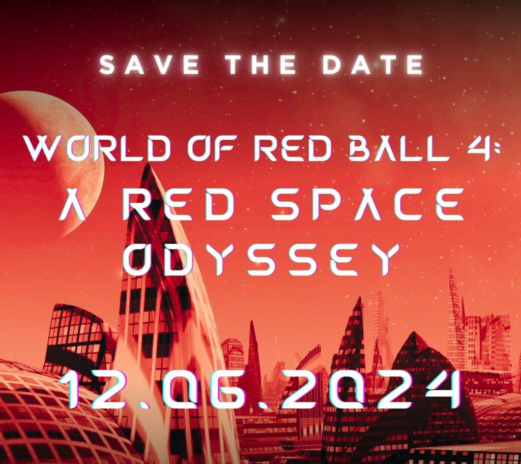 Save The Date—World of Red Ball 4