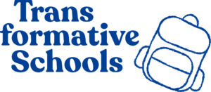 Trans formative Schools